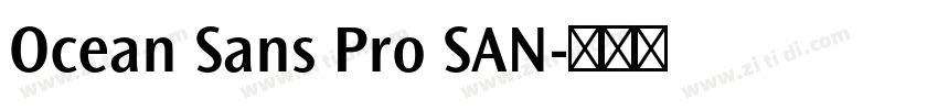 Ocean Sans Pro SAN字体转换